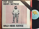 Fatman Ridim Section – Bald Head Justice 1978 OG US Press VG+ Top Ranking