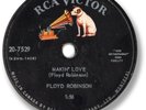Super Rare 1959 FLOYD ROBINSON Rock’n Roll 78 RPM Record. Makin’ Love
