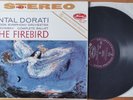 DORATI STRAVINSKY The Firebird LP MERCURY AMS 16038 (SR 90226) UK TAS STEREO ED1