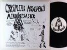 Crystalized Movements - Mind Disaster LP - Twisted Village Reissue VG+