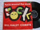 BILL HALEY AND HIS COMETS ROCK AROUND THE CLOCK ORIG DG MONO 1955 NICE COPY