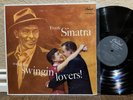 FRANK SINATRA - Songs For Swingin’ Lovers Vinyl LP Capitol Orig Black Label Vg++