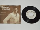 ROBERT MACIAG I Can't Help The Sunrise/You Make Me Feel So Good 7