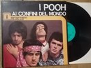 I POOH AI CONFINI DEL MONDO Vinile Lp, Compilation 1986 Vedette Records SM 7005