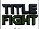 Title Fight – Floral Green - LP Vinyl Record 12