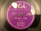 V+ 78 rpm BIG MAYBELLE I've Got A Feelin' / You'll Never Know