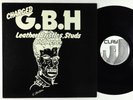 Charged G.B.H - Leather, Bristles, Studs, And Acne LP - Clay VG+