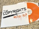 The Copyrights Mutiny Pop LP orange vinyl