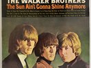The Walker Brothers The Sun Ain't Gonna Shine Any - JAPAN VINYL - Ins - SFL-7311