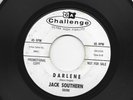 ROCKABILLY  GARAGE  45 -  JACK SOUTHERN - DARLENE -  HEAR  - 1964 DJ  CHALLENGE