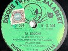 Orchestre Mitchell's Jazz-Kings : Ta bouche DISQUE 78 TOURS RPM SALABERT 504 EX