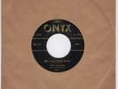 Classic NYC R&B/DooWop VELOURS My Love Come Back/Honey Drop ONYX 501 M- HEAR