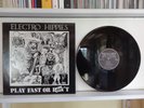 Electro Hippies - Play Fast Or Die, LP, UK1989