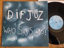 Dif Juz – Who Says So? 1983 Mini LP Red Flame Records Jazz Rock