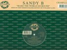 Sandy B - Make The World Go Round (12