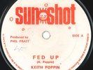 Keith Poppin - Fed Up / Envious (7