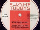 Errol Bellot And The Offbeat Posse - Sound Ina Fury / Trouble Maker (12