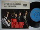 ROLLING STONES Little Red Rooster / Off The Hook 45 7