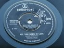 THE BEATLES  1967 UK 45   ALL YOU NEED IS LOVE    NO TV  CREDITS -1 -2