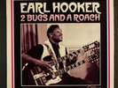 EARL HOOKER: 2 bugs and a roach ARHOOLIE 12