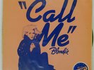 BLONDIE CALL ME / WE LIVE FOR LOVE ISLAND PRP8142 Japan PROMO VINYL 12