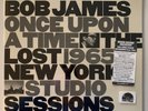 Bob James – Once Upon A Time: Lost 1965 NYC Studio Sessions - 2020 RSD LP NM/NM