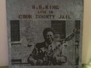 B.B. King Live In Cook County Jail, ABC Records, LP, ABCS- 723, 1971