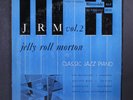 JELLY ROLL MORTON: classic jazz piano, vol. 2 RIVERSIDE 10