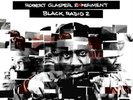 Robert Glasper Experiment Black Radio - Volume 2 (Vinyl) 12