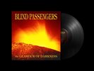 BLIND PASSENGERS The Glamour of Darkness LP BLACK VINYL 2025