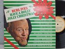 BURL IVES Have A Holly Jolly Christmas Vinyl LP 1977 MCA VG+