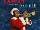Louis Armstrong Louis Wishes You a Cool Yule (Vinyl) 12