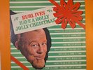 CHRISTMAS lp     Burl Ives - HAVE A HOLLY JOLLY CHRISTMAS