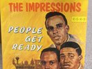 THE IMPRESSIONS PEOPLE GET READY, VINYL LP, KENT012, A1/B1, VG+