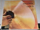 Fulton’s Gold Vol. One Ark Recording Co. ARK-4170. Rare Audiophile Test Disc