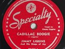 BLUES 78 Jimmy Liggins and His Drops of Joy  CADILLAC BOOGIE  1948 Specialty VG