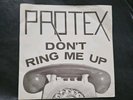 PROTEX Don't Ring Me Up (1978) UK 7