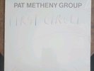 First Circle Pat Metheny Group ECM 1278 Records 1-25008) Vinyl LP Record 1984