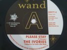 The Ivories Please Stay Northern Soul Record Reissue Outta Sight