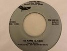 Gospel Modern Soul Unknown 45 JERRY SMITH His Name Is Jesus/Mending Broken HEAR