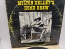 Milton Kelley's Home Brew Private Press Hippiebilly Psych Country LP Ohai CA