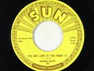 Rockabilly 45 - Warren Smith - I've Got Love If You Want It - Sun 286
