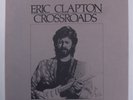 ERIC CLAPTON Crossroads POLYDOR 6XLP VG+/VG++ boxset with booklet & insert e