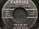 This Is My Way/A-Loving Man by Ken Turner (Farrall FAR 690) 7