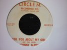 johnny james tell you about my girl circle m  orig 45.northern soul