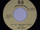 JOHN BRIM: You Put The Hurt On Me US BB Scarce Chicago ’71 Blues NM 45 HEAR