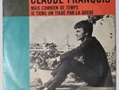 SP : CLAUDE FRANCOIS - MAIS COMBIEN DE TEMPS  - 328060 - HOLLANDE
