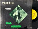 Cal Green - Trippin' With Cal LP (1969, Mutt & Jeff) 1st Press, Jazz Funk, VG