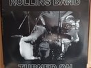 (11) Rollins Band - Turned On 2LP