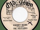 SOLITAIRES Honey Babe / The Time Is Here 45rpm Old Town 1963 doo-wop